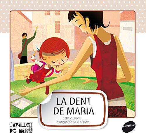 La dent de Maria: 5 (Cavallet de Mar)