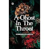 A Ghost in the Throat