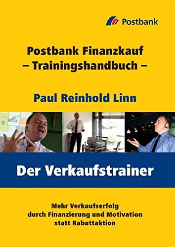 Der Verkaufstrainer: Postbank Finanzkauf - Trainingshandbuch