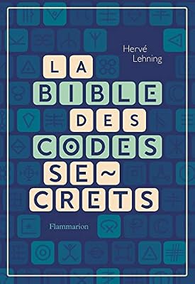 Flammarion La bible des codes secrets