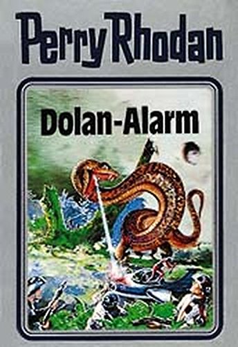 Download Perry Rhodan, Bd.40: Dolan-Alarm (Perry Rhodan Silberband) Download Perry Rhodan, Bd.40: Dolan-Alarm (Perry Rhodan Silberband)