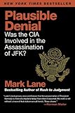 Plausible Denial by Mark Lane (2011-11-24) by