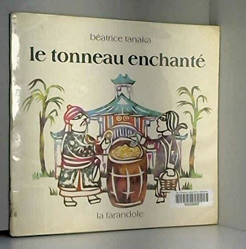 couverture de : TONNAUX ENCHANTE (LE)
