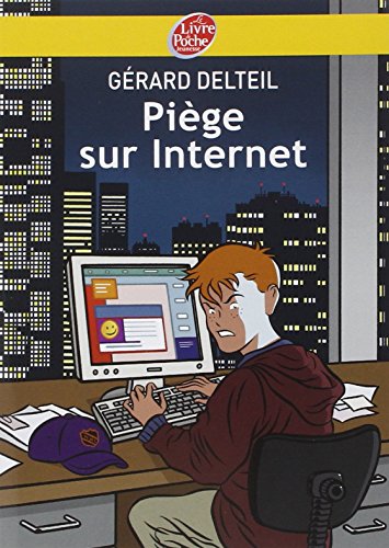 couverture de : Pi&egrave;ge sur Internet