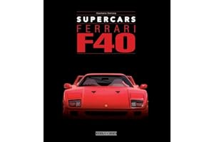 Ferrari F40. Supercars. Ediz. bilingue italiano/inglese