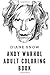 Produktbild Andy Warhol Adult Coloring Book: Pop Art Mastermind and Painter, Art Expressionist and Pop Culture Icon Inspired Adult Coloring Book (Andy Warhol Books)