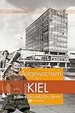 Aufgewachsen in Kiel in den 40er & 50er Jahren by 