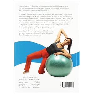 Pilates Fácil: Método de Control Corporal y Mental Completo para Modelar el Cuerpo (En Forma)
