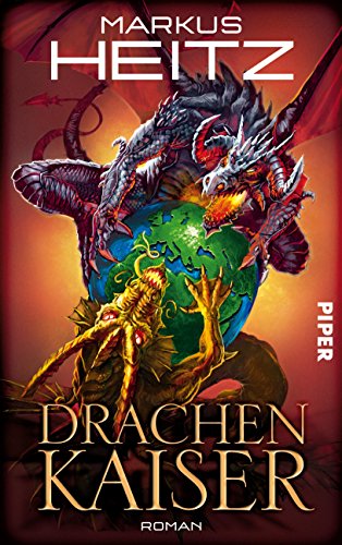 Download Drachenkaiser: Roman (Drachen (Heitz) 2): Roman (Drachen 2) Download Drachenkaiser: Roman (Drachen (Heitz) 2): Roman (Drachen 2)
