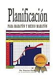  Planificacion para maraton y medio maraton