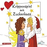 Cover zum Buch Krippenspiel mit Zuckerkuss