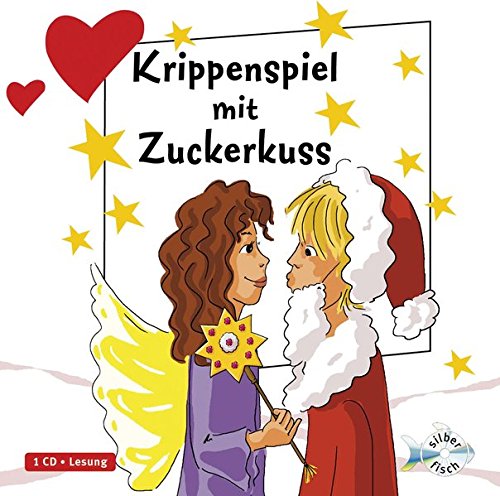 Cover zum Buch Krippenspiel mit Zuckerkuss