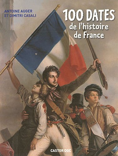 couverture de : 100 dates de l'histoire de France