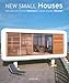 New Small Houses (Loft Series) by 