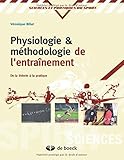 Physiologie et méthodologie de l'entrainement de la théorie à la pratique
