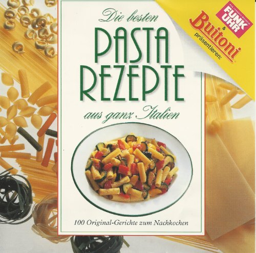 Preisvergleich Produktbild Buitoni Pasta Rezepte