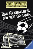 Cover zum Buch Das Fußballspiel der 1000 Gefahren