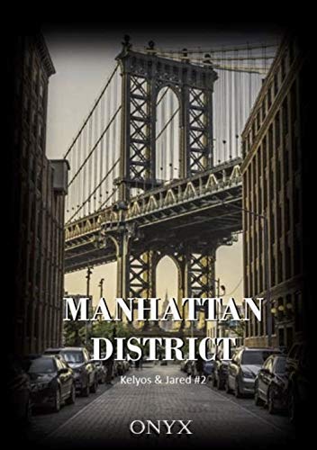 Télécharger Manhattan District: Kelyos & Jared #2 PDF