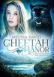 Bücher Neuerscheinungen 2022 - Cheetah Manor - Das Geheimnis des Panthers von Melissa David