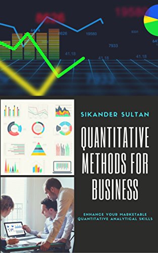 Download QUANTITATIVE METHODS FOR BUSINESS: USING MS EXCEL 2016 Download QUANTITATIVE METHODS FOR BUSINESS: USING MS EXCEL 2016