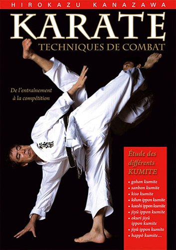 Karaté : techniques de combat : Etudes des différents kumite francais Karaté : techniques de combat : Etudes des différents kumite francais