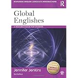 Global Englishes: A Resource Book for Students (Routledge English Language Introductions)