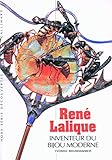 Image de René Lalique: Inventeur du bijou moderne