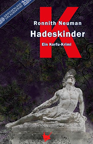 Preisvergleich Produktbild Hadeskinder: Ein Korfu-Krimi