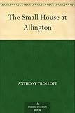 Image de The Small House at Allington (English Edition)