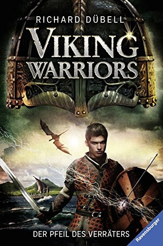 Preisvergleich Produktbild Viking Warriors, Band 3: Der Pfeil des Verräters