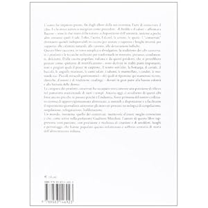 Sole sale vento fuoco. L'antica arte del conservare il cibo. Memorie, pratiche, vecch