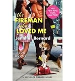 Cover zum Buch ( the Fireman Who Loved Me by Bernard...