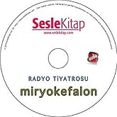 Radyo Tiyatrosu - Miryokefalon