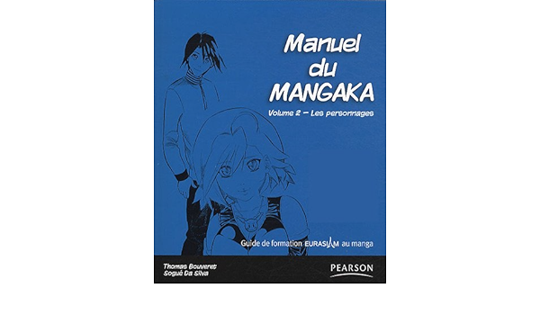 Amazon Fr Manuel Du Mangaka Les Personnages Volume 2 Eurasiam Livres