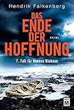 Image de Das Ende der Hoffnung - Ostsee-Krimi (Hannes Niehaus 7)