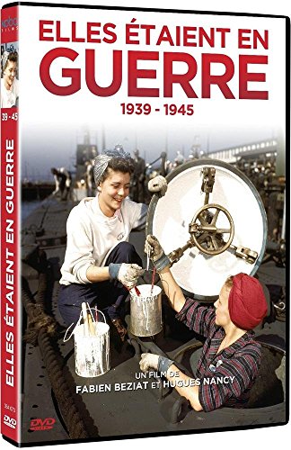 Elles étaient en guerre - 1939-1945