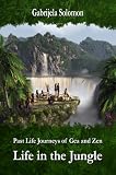 Image de Past Life Journeys of Gea and Zen: Life in the Jungle (English Edition)