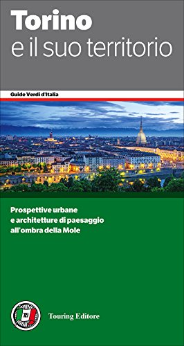 Torino e il suo territorio libro