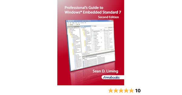 Professional S Guide To Windows Embedded Standard 7 2nd Edition English Edition Ebook Liming Sean D Malin John R Amazon De Kindle Shop