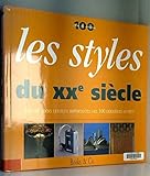 Les styles du XXe siècle