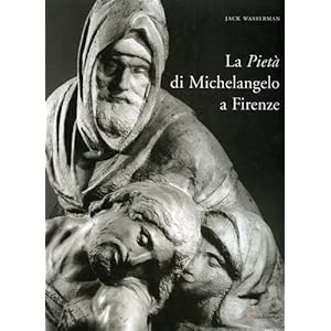 La Pietà di Michelangelo a Firenze