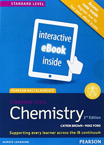 Pearson Baccalaureate Chemistry Standard Level 2nd edition ebook only edition (etext) for the IB Diploma: Industrial Eco