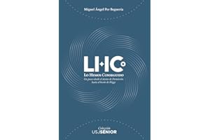 LHC. Lo Hemos Conseguido: Un paseo desde el átomo de Demócrito hasta el bosón de Higgs: 1 (USJ Sénior)