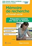 Mémoire de recherche en travail social - DEES - DEASS - DEEJE - CAFERUIS - DEIS - Licence - Master - Préparation complète pour réussir sa formation