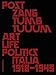 Produktbild Post Zang Tumb Tuuum: Art Life Politics: Italia 1918-1943