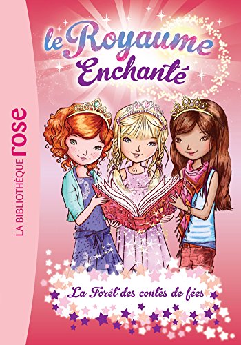 Book's Cover ofLe Royaume Enchanté 11 La Fort des contes de fées