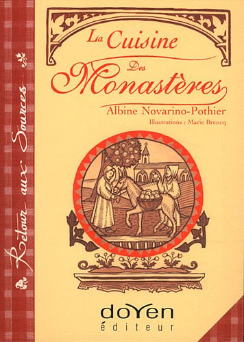 La cuisine des monastères gratuit La cuisine des monastères gratuit