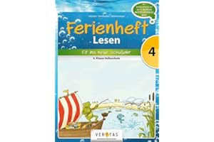 Ferienheft Lesen 4. Klasse Volksschule: Zur Vorbereitung auf die 1. Klasse Mittelschule/AHS (Ferienhefte Volksschule)