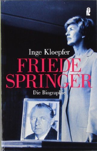 Download Friede Springer: Die Biographie Download Friede Springer: Die Biographie