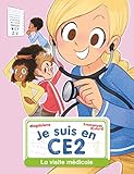 Je suis en CE2, Tome 10 : La visite médicale